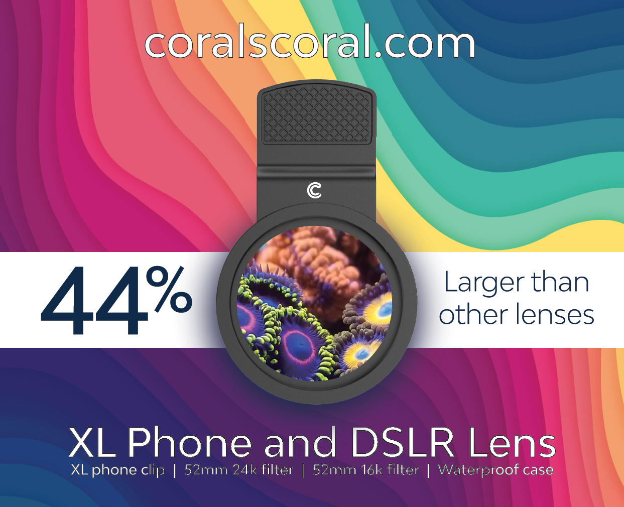 NEW & IMPROVED 11/24/23 Coral's Coral Lens XL 52mm for Cell Phones & DSLR Cameras - SHIPS FREE! Works with the newest iPhone & Android devices