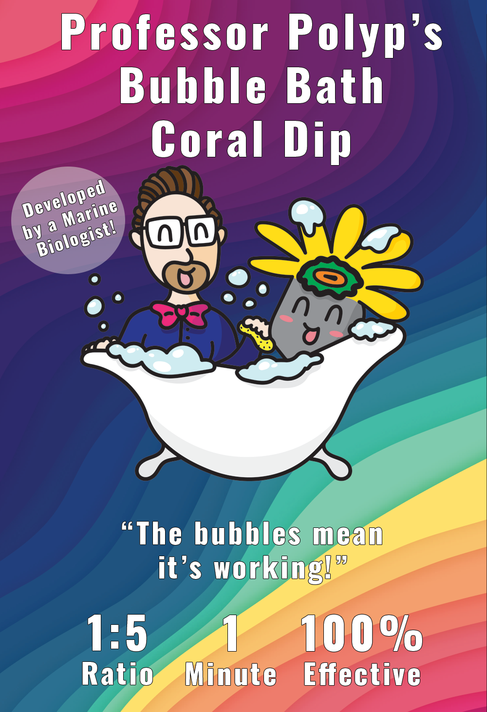 Professor Polyp's Bubble Bath Coral Dip – Coral's Coral